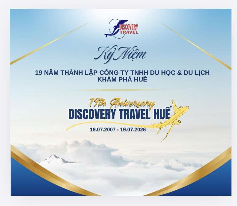 Kỷ Niệm 19 Năm Thành Lập Công Ty TNHH Du Học – Du Lịch Khám Phá (19/07/2007 – 19/07/2026)